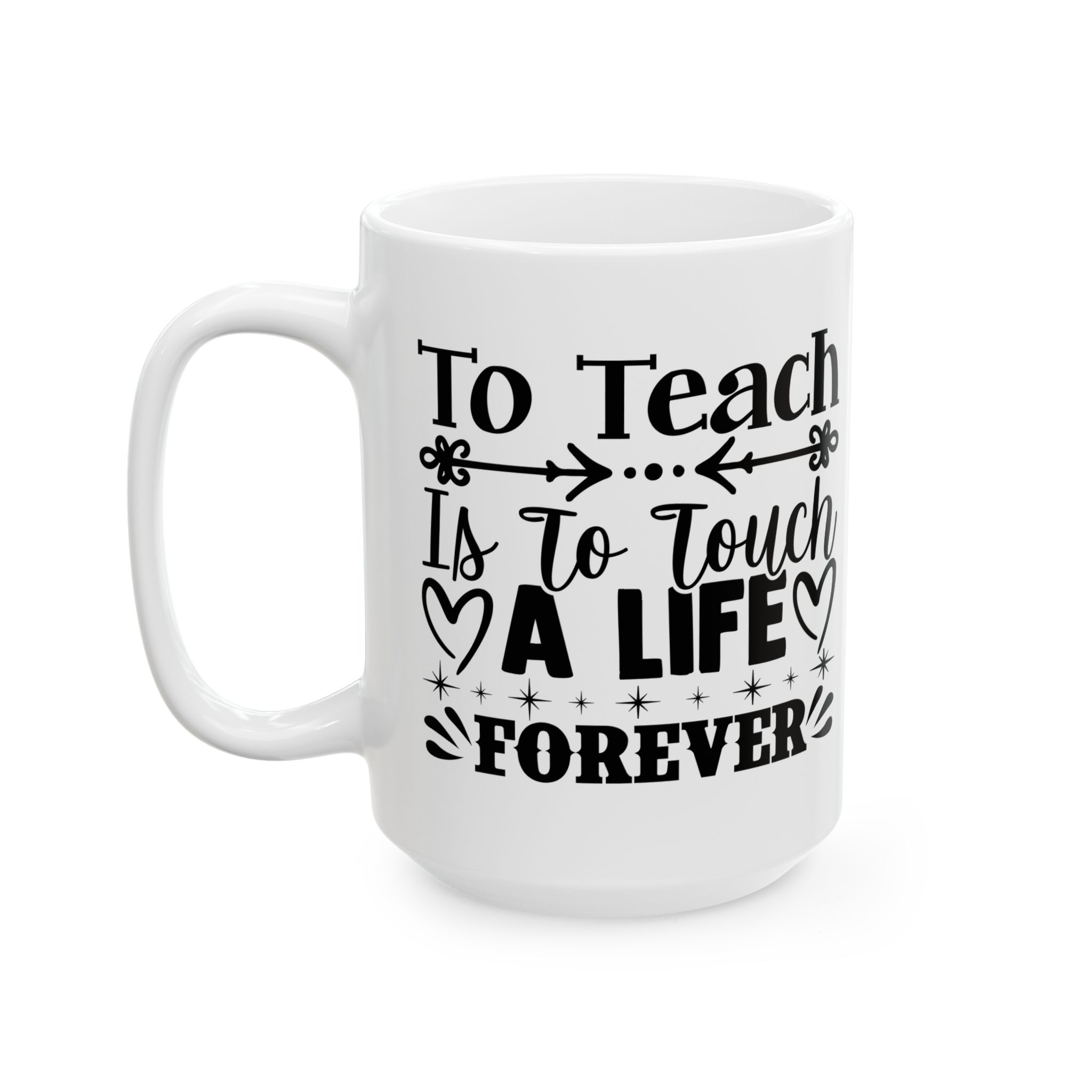 Funny Teacher Coffee Mug – Gift for Teacher – (11oz/15oz) Ceramic Mug - Image 8