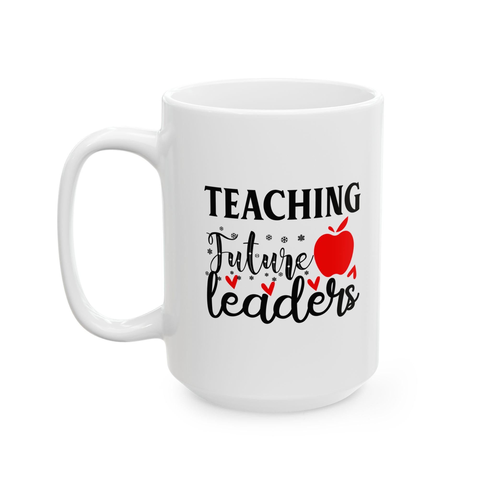Funny Teacher Coffee Mug – Gift for Teacher – (11oz/15oz) Ceramic Mug - Image 8