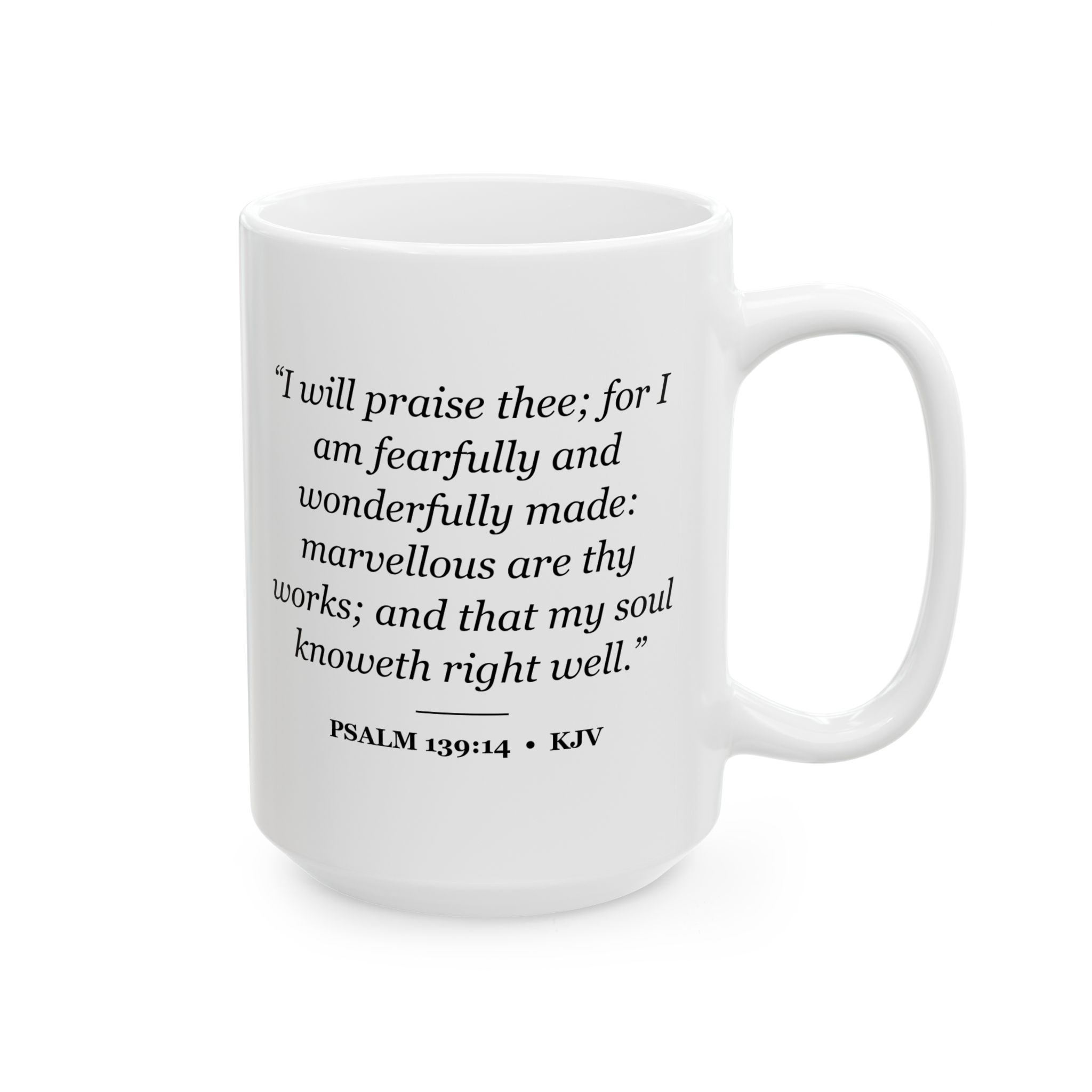 Psalm 139:14 Bible Verse Mug – KJV Scripture Coffee Mug – 11oz/15oz Ceramic Mug - Image 8