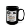 13476979097423165271_2048.jpeg Adulting Doing What Needs to Be Done Without Whining Funny Coffee Mug – Coffee Lover Gift – 11oz/15oz Ceramic Mug
