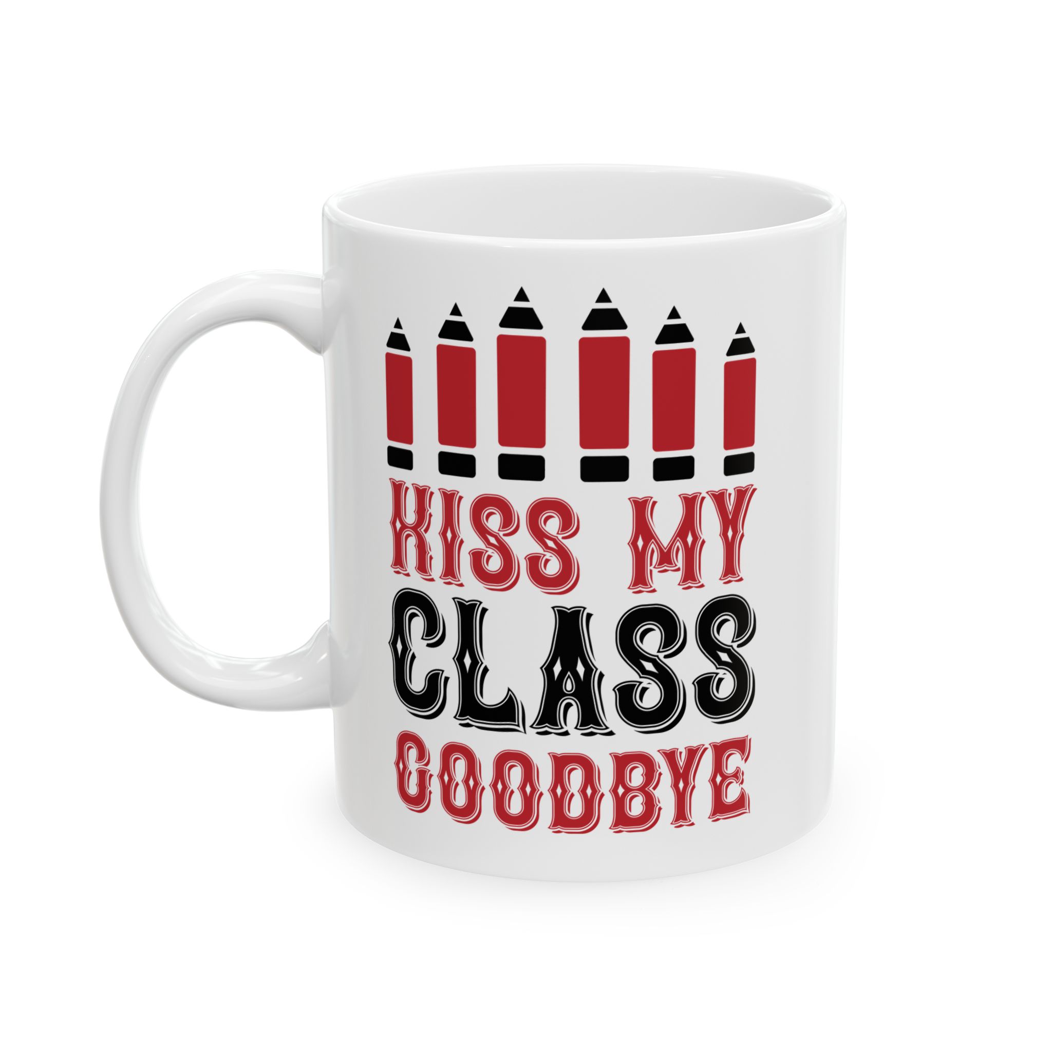 Funny Teacher Coffee Mug – Gift for Teacher – (11oz/15oz) Ceramic Mug - Image 3