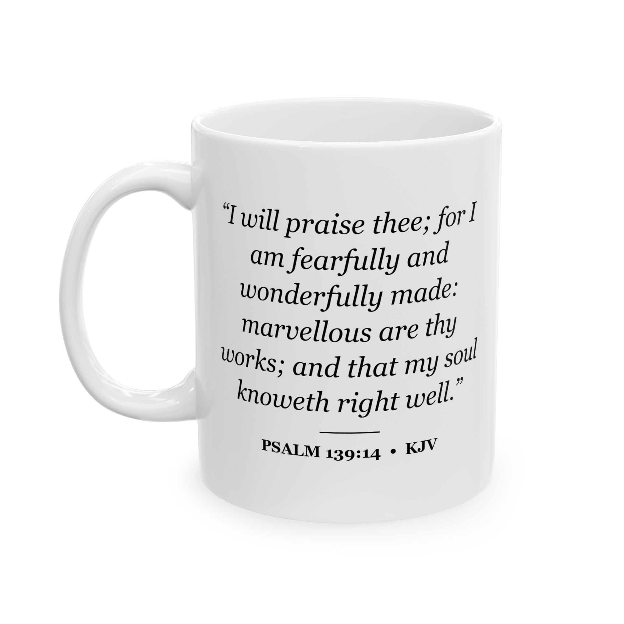 Psalm 139:14 Bible Verse Mug – KJV Scripture Coffee Mug – 11oz/15oz Ceramic Mug - Image 4