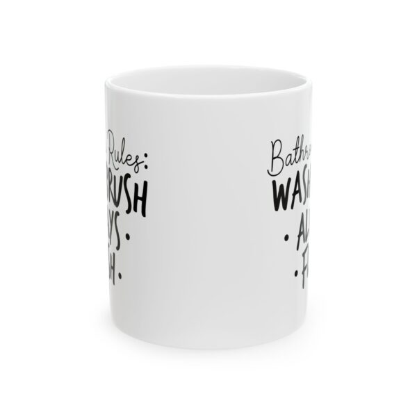 13663041034473367233_2048-1.jpeg Bathroom Rules Wash Brush Always Flush Mug – Funny Gift Coffee Mug – 11oz/15oz Ceramic Mug
