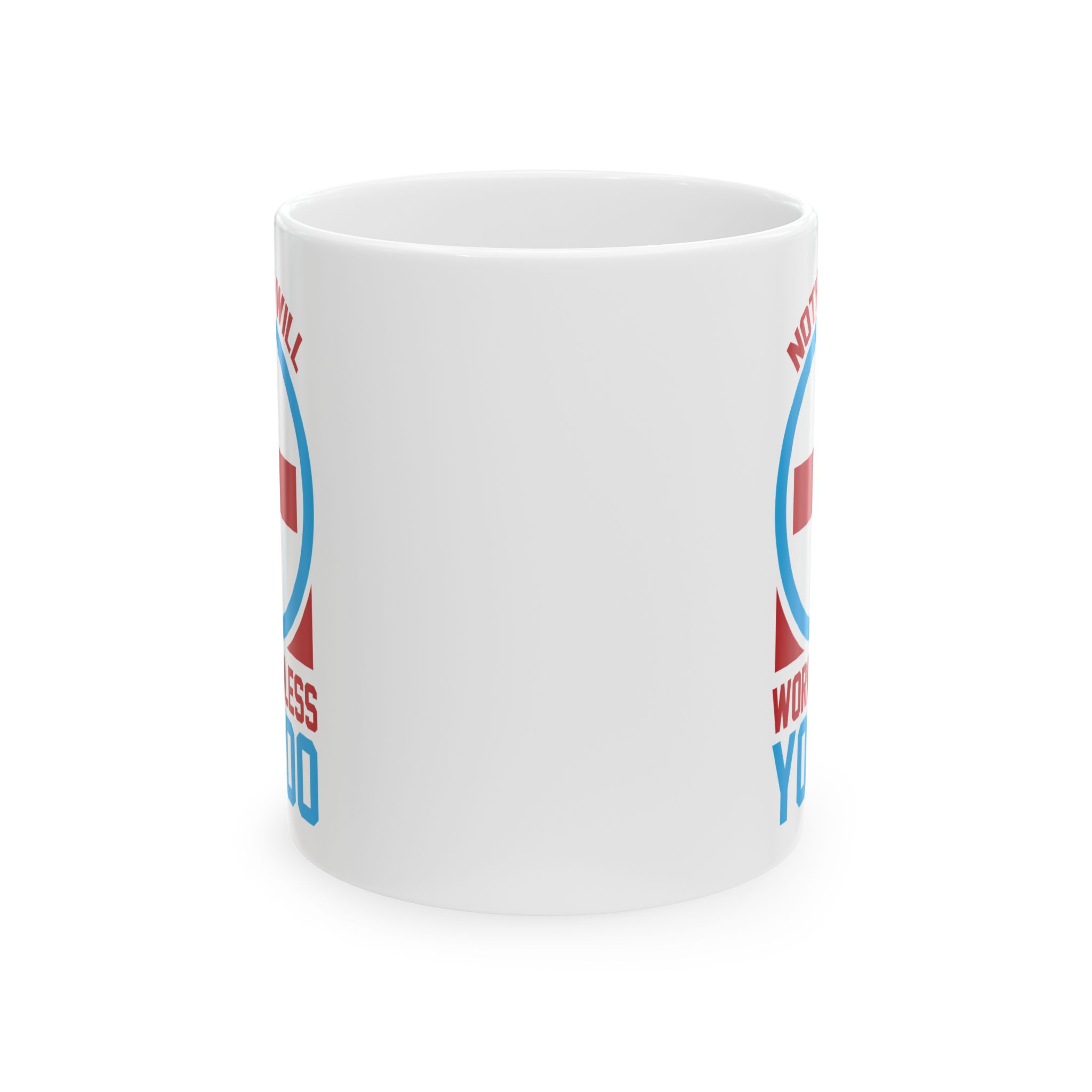 Nothing Will Work Unless You Do – Medical Coffee Mug – 11oz/15oz Ceramic Mug - Image 2
