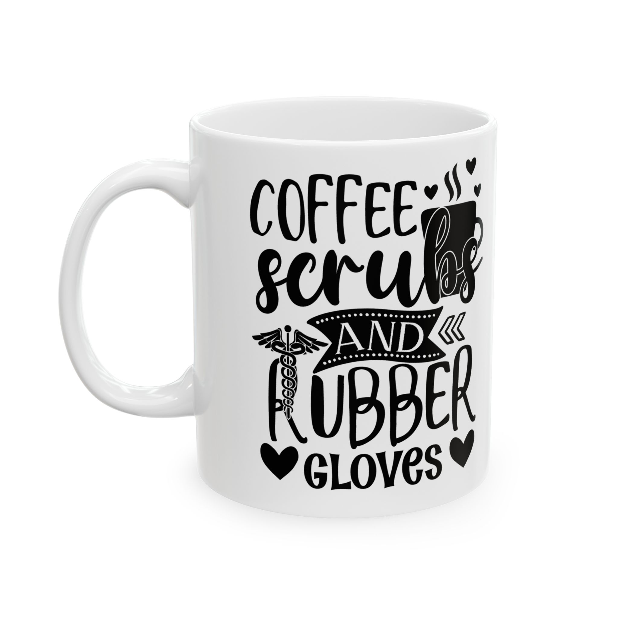 Coffee Scrubs and Rubber Gloves – Medical Coffee Mug – 11oz/15oz Ceramic Mug - Image 3