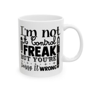 Funny Teacher Coffee Mug – Gift for Teacher – (11oz/15oz) Ceramic Mug