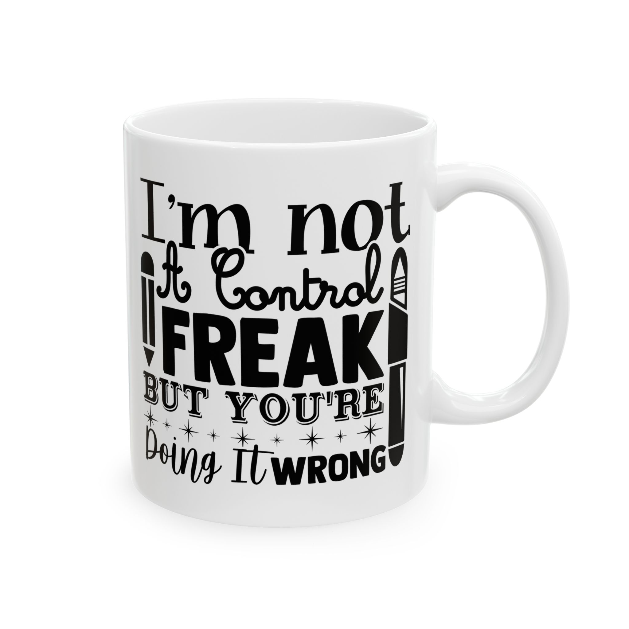 Funny Teacher Coffee Mug – Gift for Teacher – (11oz/15oz) Ceramic Mug