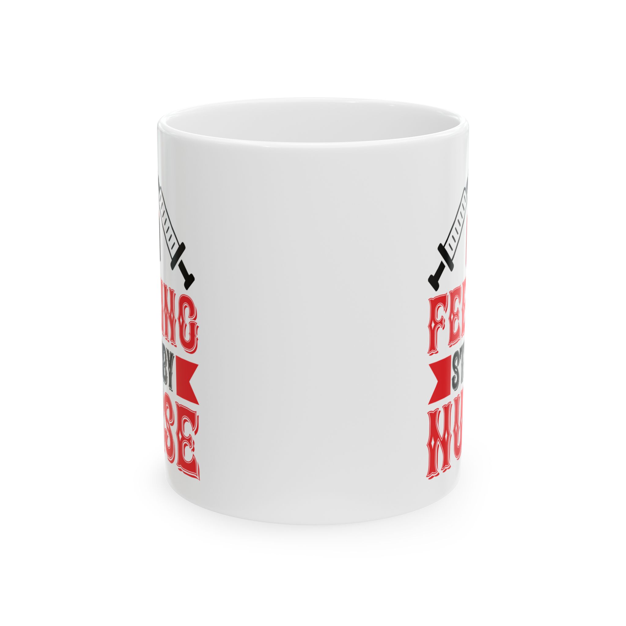 Feeling Stabby Nurse – Medical Coffee Mug – 11oz/15oz Ceramic Mug - Image 2