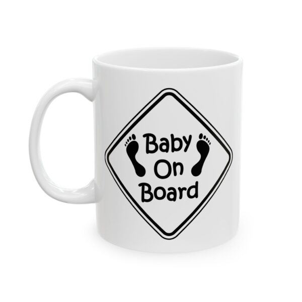 14206267551845072124_2048-1.jpeg Baby on Board Baby Mug – New Parent Gift Coffee Mug – 11oz/15oz Ceramic Mug