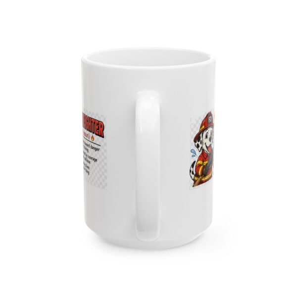 14207771997499702864_2048.jpeg Firefighter Noun Dalmatian Mug – Career Gift Coffee Mug – 11oz/15oz Ceramic Mug