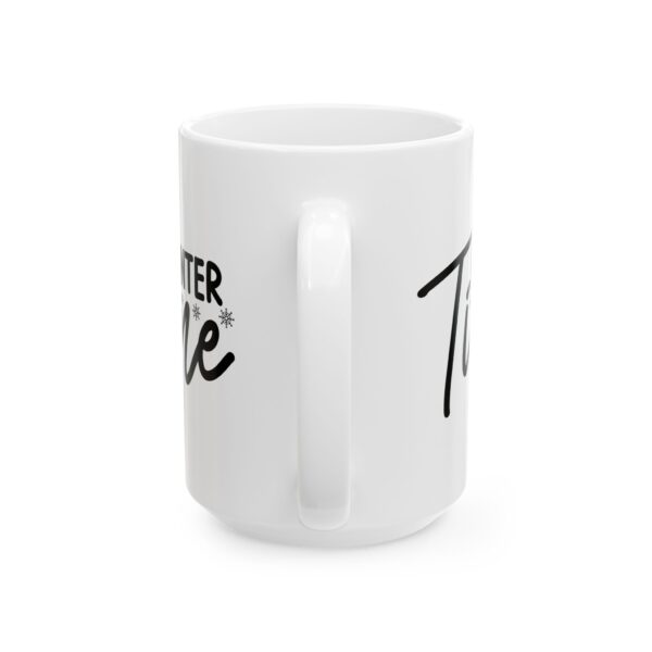 14336449680001396521_2048.jpeg Winter Time Winter Mug – Cozy Winter Coffee Mug – 11oz/15oz Ceramic Mug