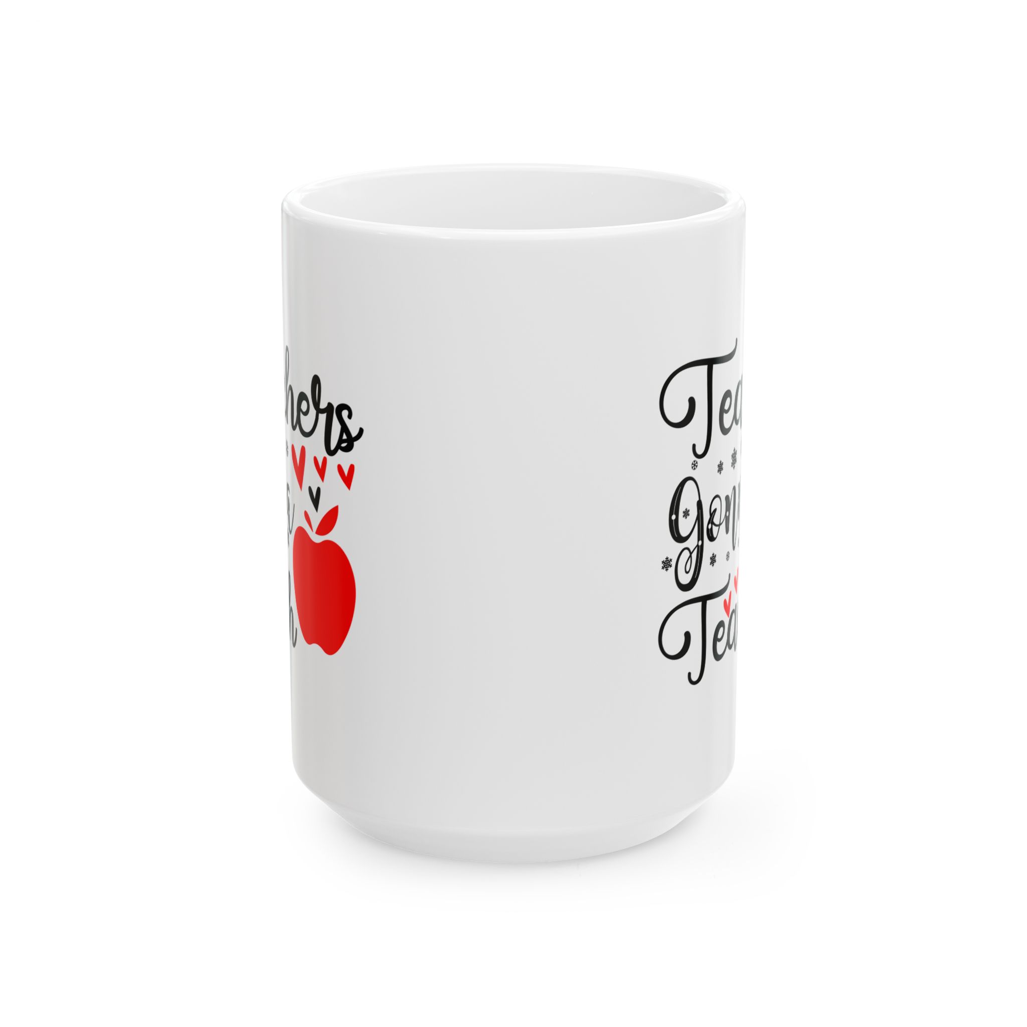 Funny Teacher Coffee Mug – Gift for Teacher – (11oz/15oz) Ceramic Mug - Image 7
