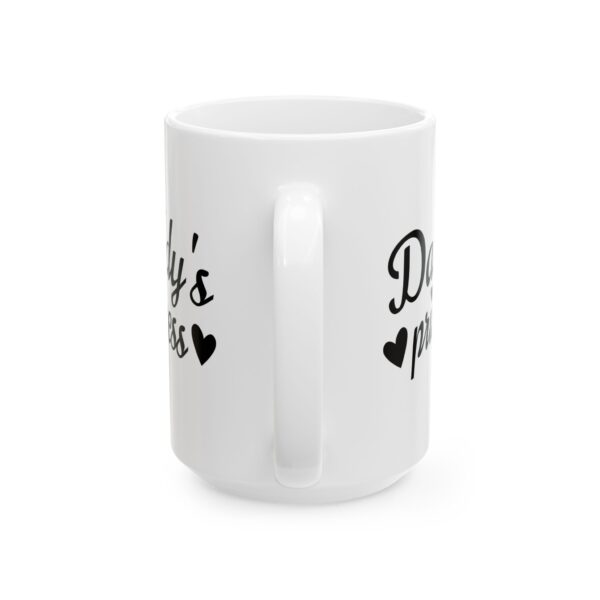 14518979015605589267_2048-1.jpeg Daddy's Princess Daddy's Girl Mug – Father's Day Gift Coffee Mug – 11oz/15oz Ceramic Mug