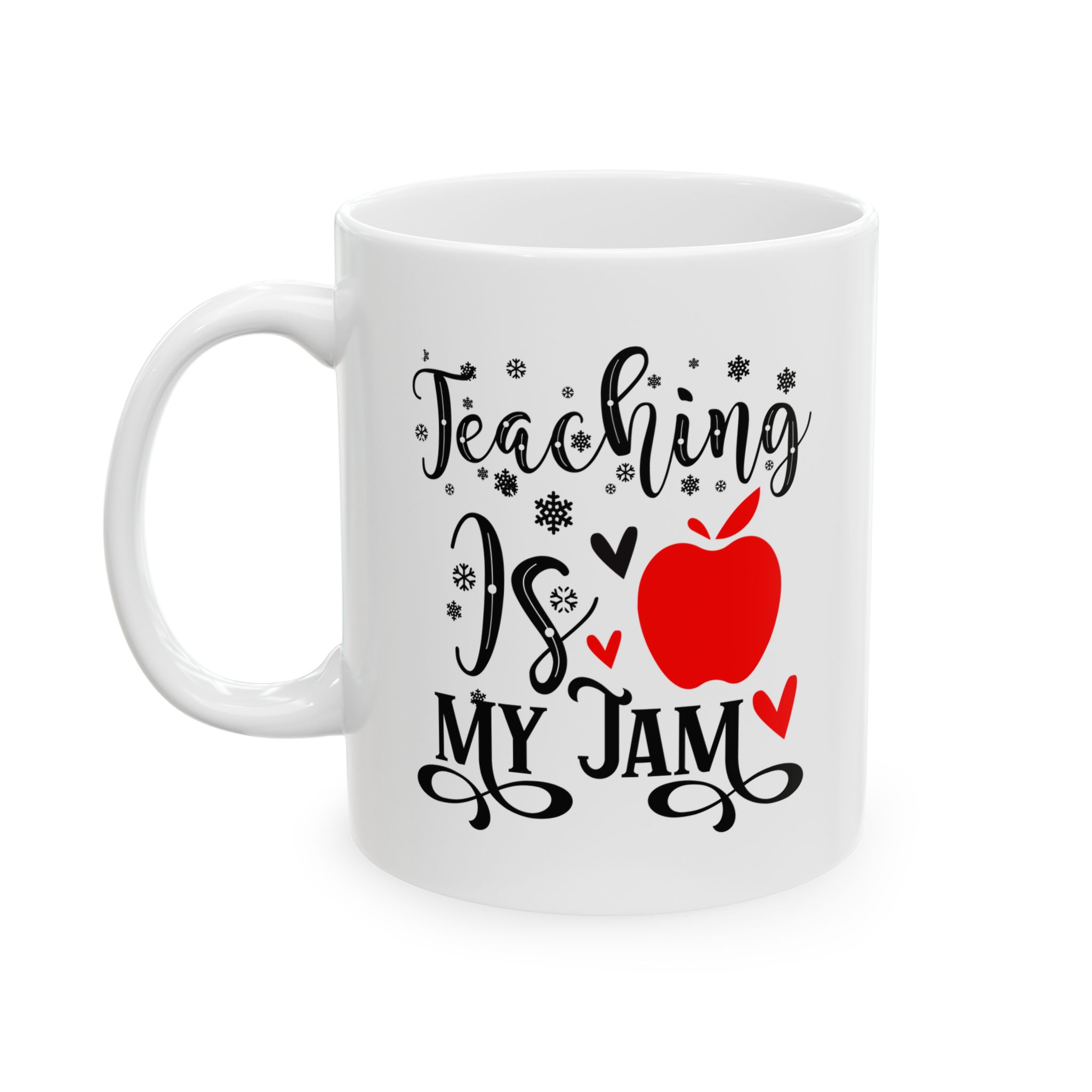 Funny Teacher Coffee Mug – Gift for Teacher – (11oz/15oz) Ceramic Mug - Image 3