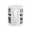 14524610024621839414_2048.jpeg I Got It From My Mama Baby Mug – New Parent Gift Coffee Mug – 11oz/15oz Ceramic Mug