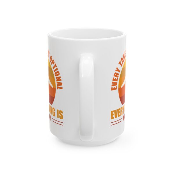 Every Takeoff Is Optional Every Landing Is Mandatory Pilot Mug – Aviation Gift Coffee Mug – 11oz/15oz Ceramic Mug