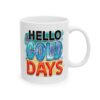 Hello Cold Days Colorful Winter Mug – Cozy Winter Coffee Mug – 11oz/15oz Ceramic Mug