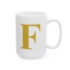 14588443228418208816_2048-1.jpeg Gold Letter F Monogram Mug – Gold Initial Alphabet Coffee Mug – 11oz/15oz Ceramic Mug
