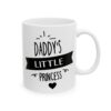 14594542785327613371_2048-1.jpeg Daddy's Little Princess Daddy's Girl Mug – Father's Day Gift Coffee Mug – 11oz/15oz Ceramic Mug