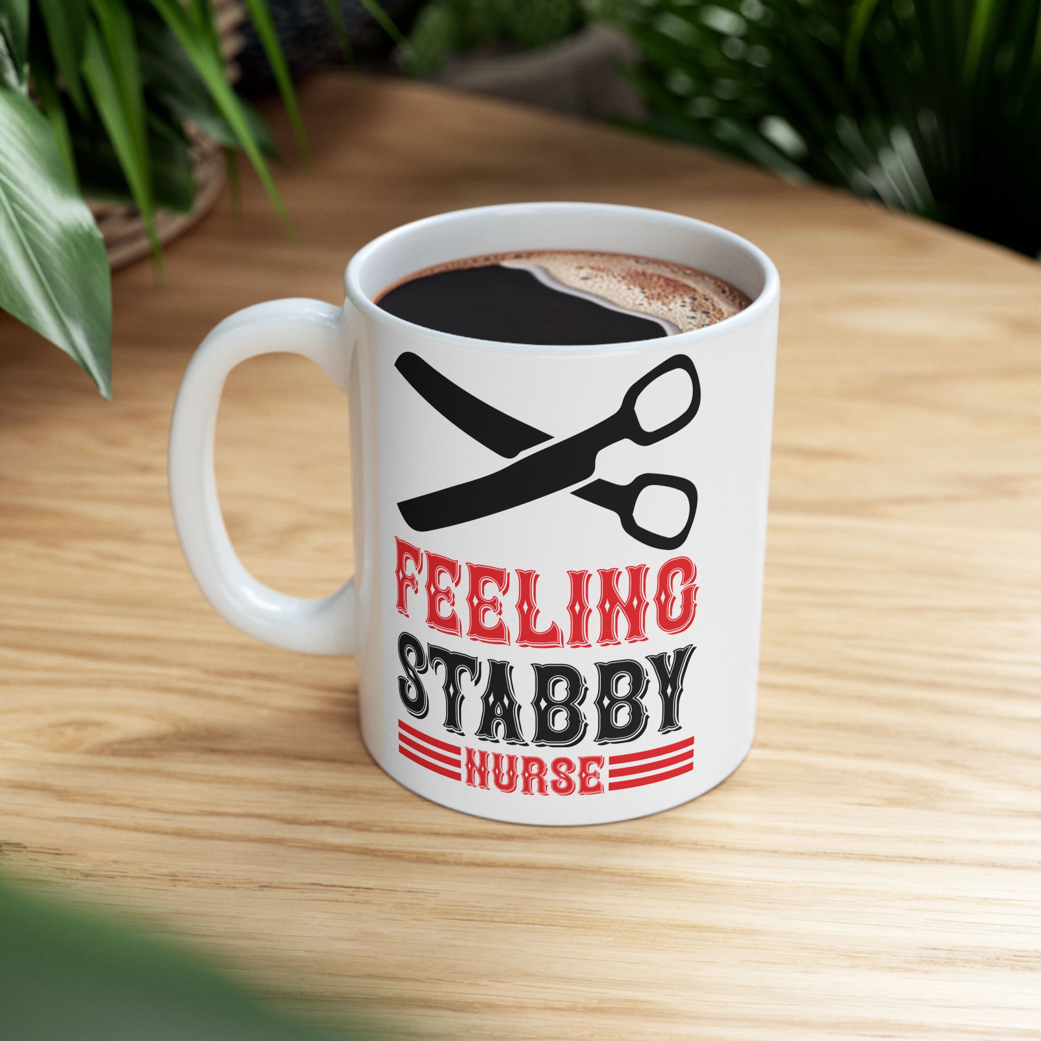 Feeling Stabby Nurse – Medical Coffee Mug – 11oz/15oz Ceramic Mug - Image 5