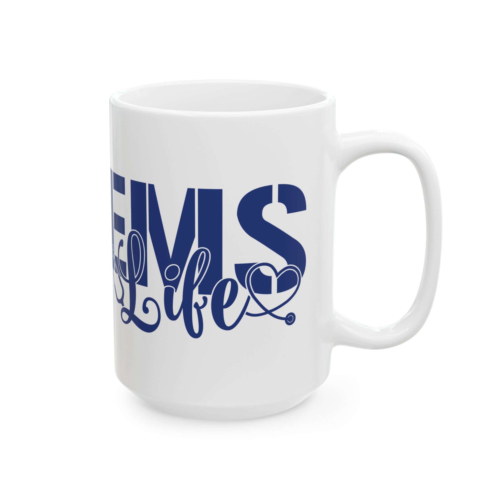 EMS Life – Medical Coffee Mug – 11oz/15oz Ceramic Mug - Image 6