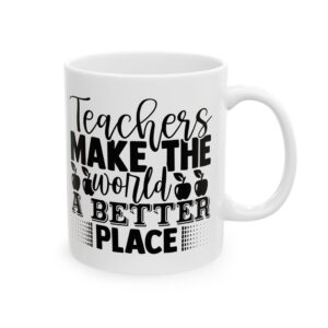 Funny Teacher Coffee Mug – Gift for Teacher – (11oz/15oz) Ceramic Mug