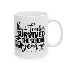 Funny Teacher Coffee Mug – Gift for Teacher – (11oz/15oz) Ceramic Mug