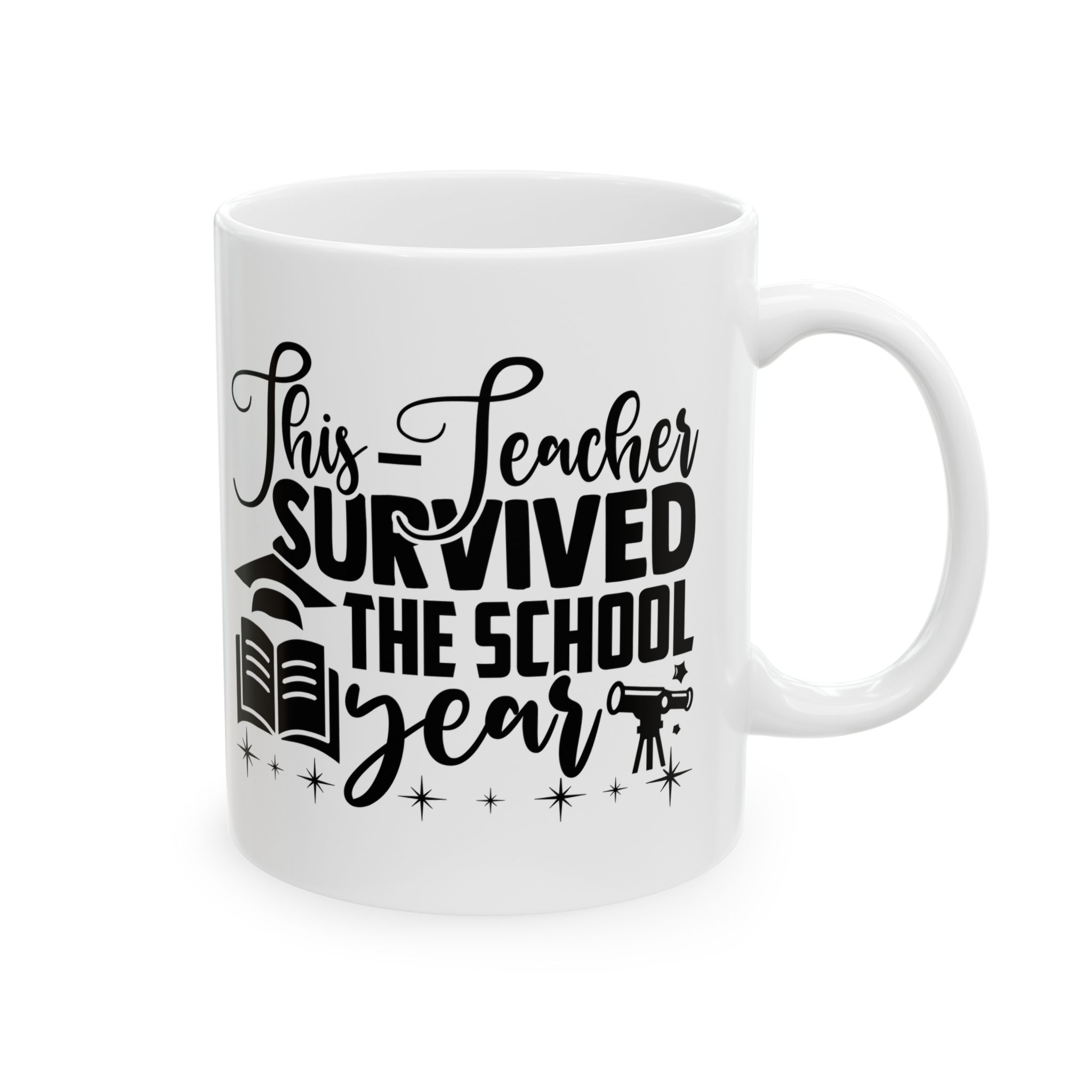 Funny Teacher Coffee Mug – Gift for Teacher – (11oz/15oz) Ceramic Mug