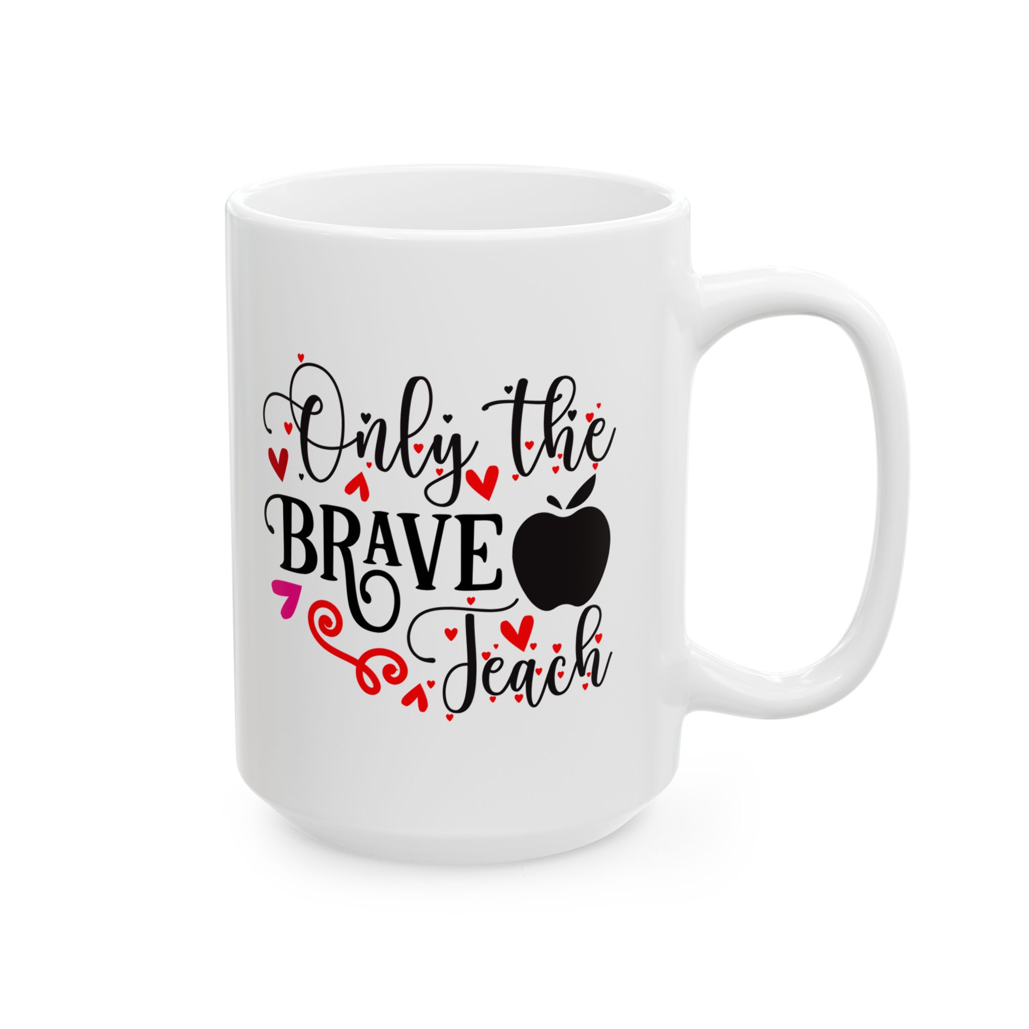 Funny Teacher Coffee Mug – Gift for Teacher – (11oz/15oz) Ceramic Mug - Image 6