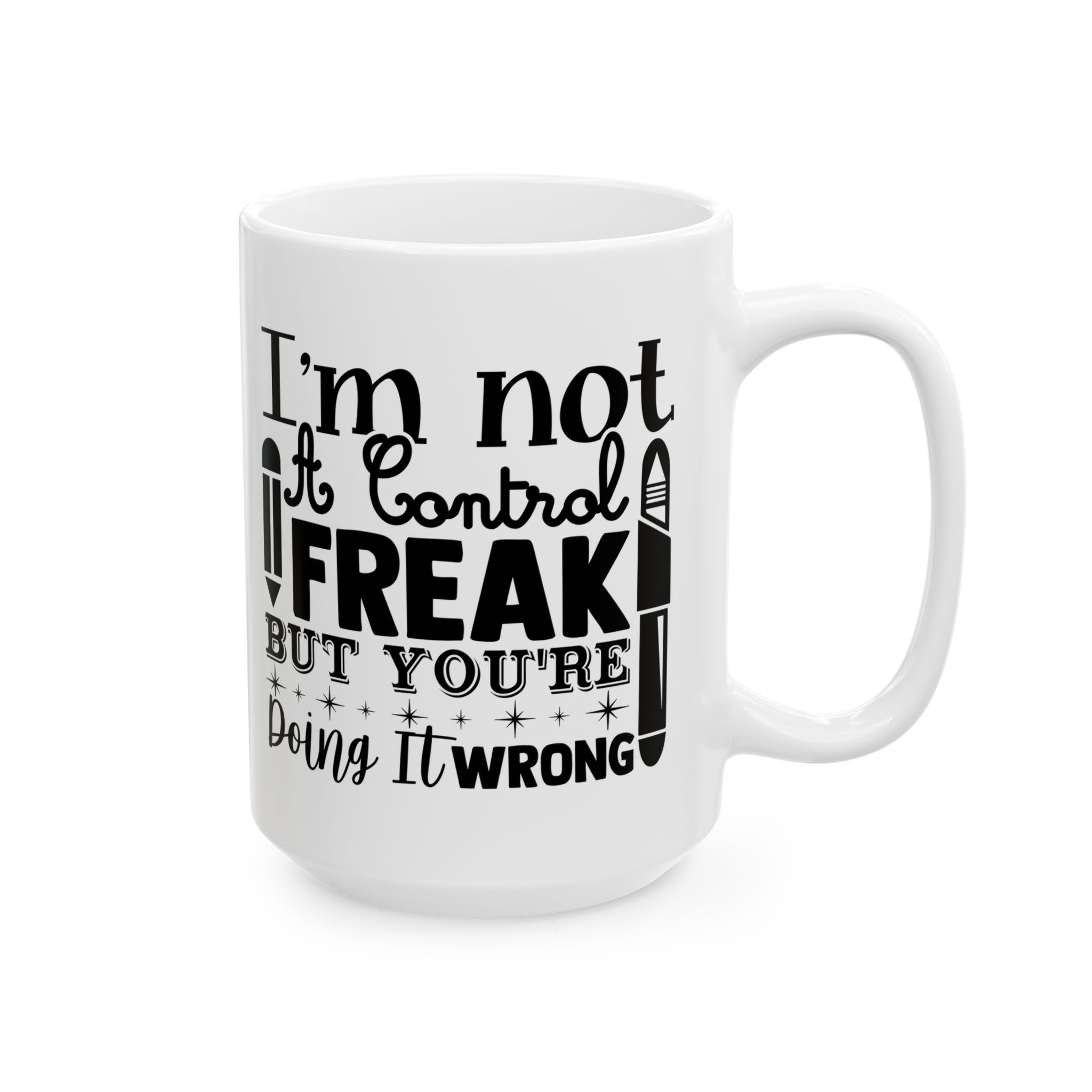 Funny Teacher Coffee Mug – Gift for Teacher – (11oz/15oz) Ceramic Mug - Image 6