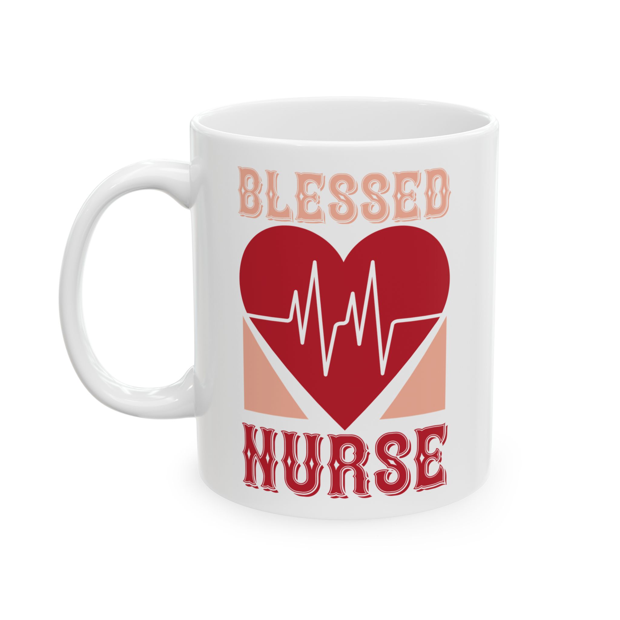BLESSED NURSE – Medical Coffee Mug – 11oz/15oz Ceramic Mug - Image 3