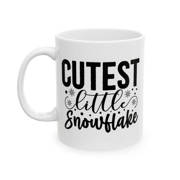 Cutest Little Snowflake Winter Mug – Cozy Winter Coffee Mug – 11oz/15oz Ceramic Mug