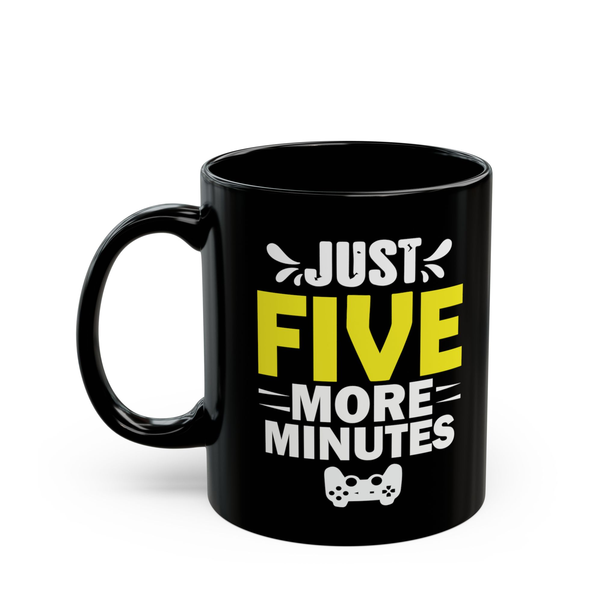 Just Five More Minutes Black Mug – Funny Gamer Coffee Mug – 11oz/15oz Ceramic Mug - Image 3