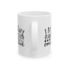 15131482373124856516_2048.jpeg I Am Not Lazy I Am Physically Conservative Mug – Funny Gift Coffee Mug – 11oz/15oz Ceramic Mug