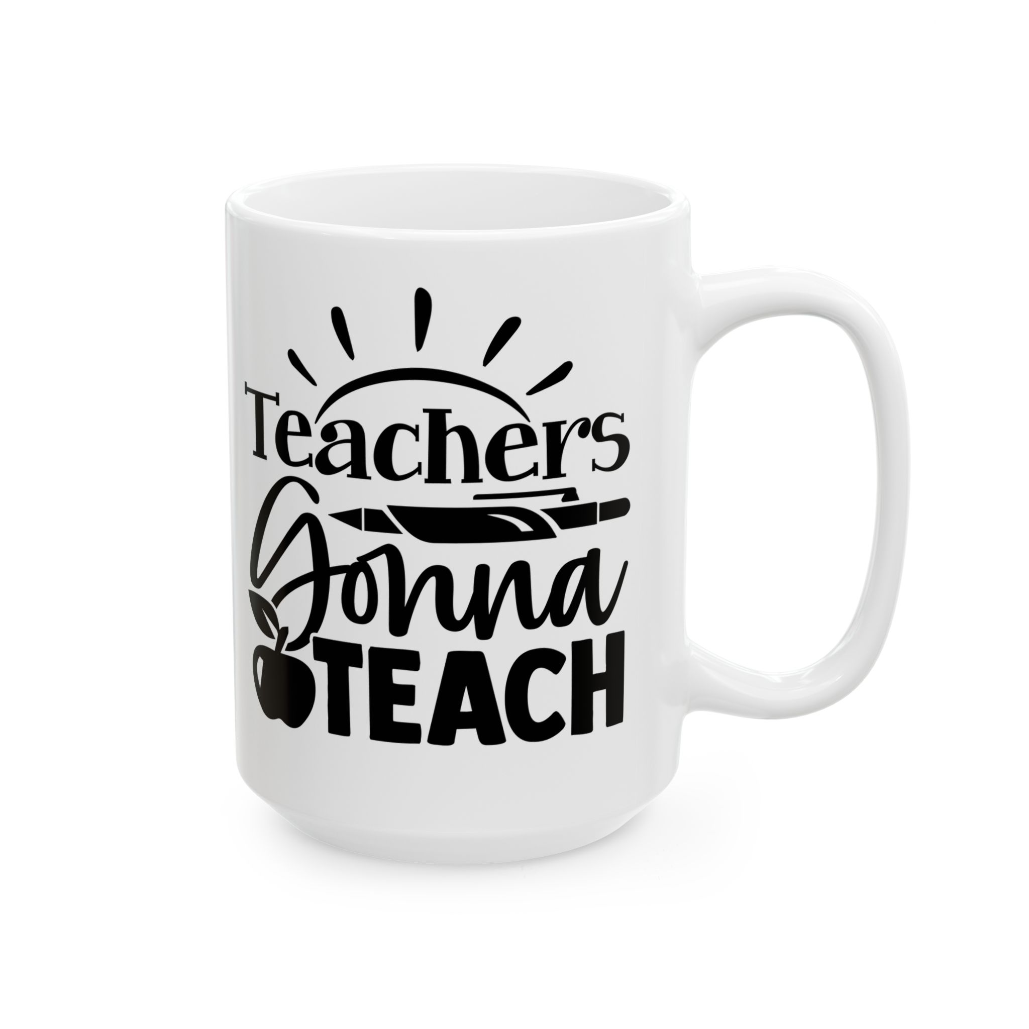 Funny Teacher Coffee Mug – Gift for Teacher – (11oz/15oz) Ceramic Mug - Image 6