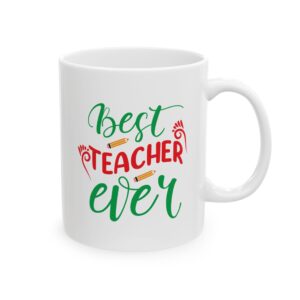 Funny Teacher Coffee Mug – Gift for Teacher – (11oz/15oz) Ceramic Mug