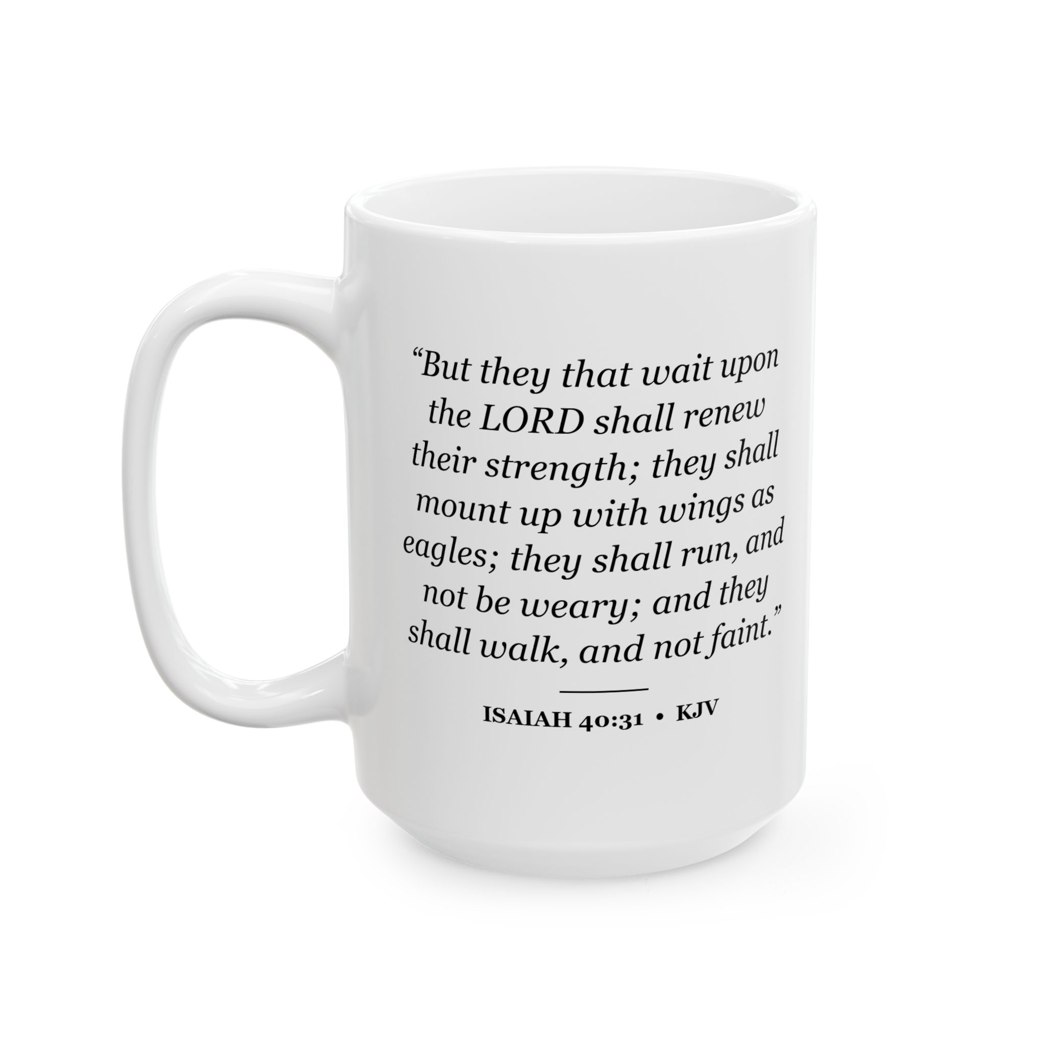 Isaiah 40:31 Bible Verse Mug – KJV Scripture Coffee Mug – 11oz/15oz Ceramic Mug - Image 7