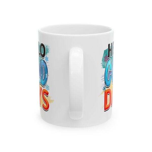 Hello Cold Days Colorful Winter Mug – Cozy Winter Coffee Mug – 11oz/15oz Ceramic Mug