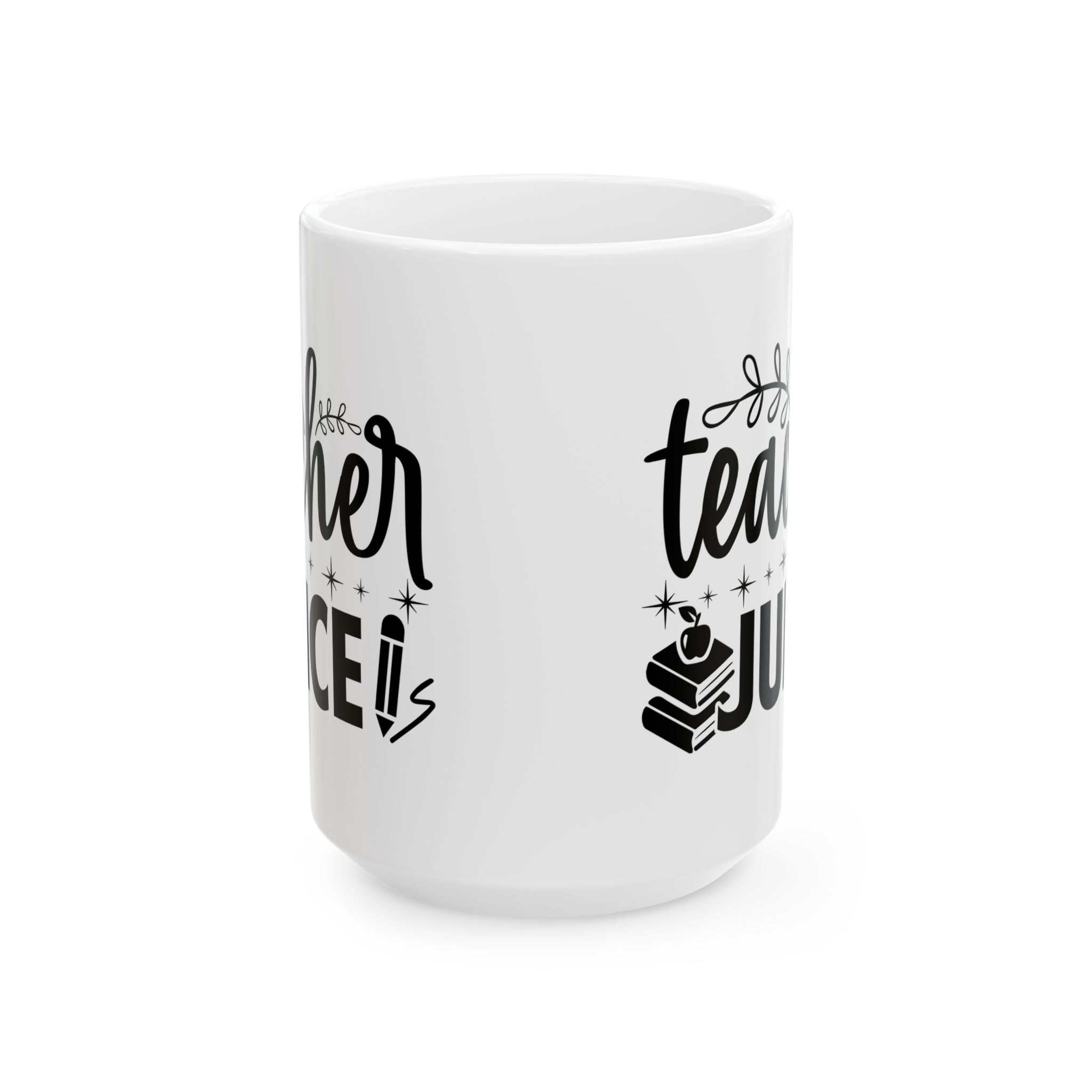 Funny Teacher Coffee Mug – Gift for Teacher – (11oz/15oz) Ceramic Mug - Image 7