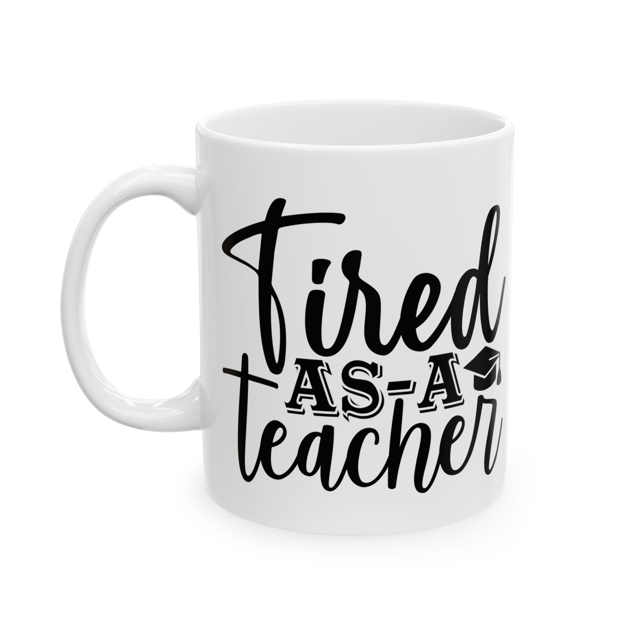 Funny Teacher Coffee Mug – Gift for Teacher – (11oz/15oz) Ceramic Mug - Image 3