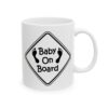 15525178095708609442_2048-1.jpeg Baby on Board Baby Mug – New Parent Gift Coffee Mug – 11oz/15oz Ceramic Mug