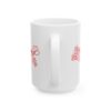 Birthday Squad Birthday Mug – Birthday Gift Coffee Mug – 11oz/15oz Ceramic Mug