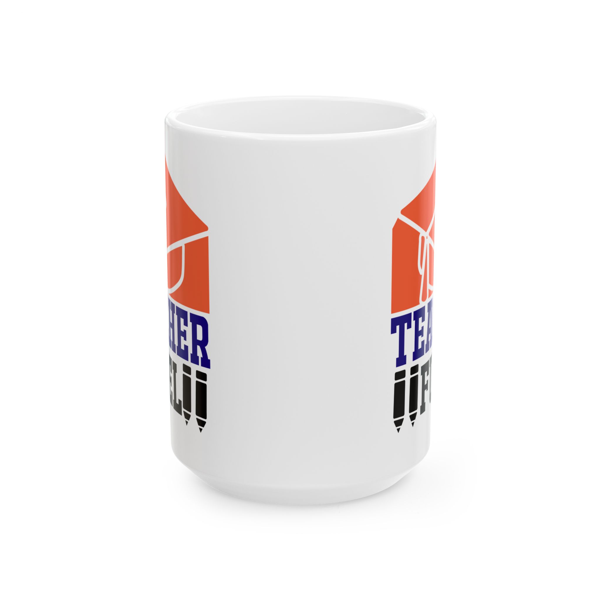 Funny Teacher Coffee Mug – Gift for Teacher – (11oz/15oz) Ceramic Mug - Image 7
