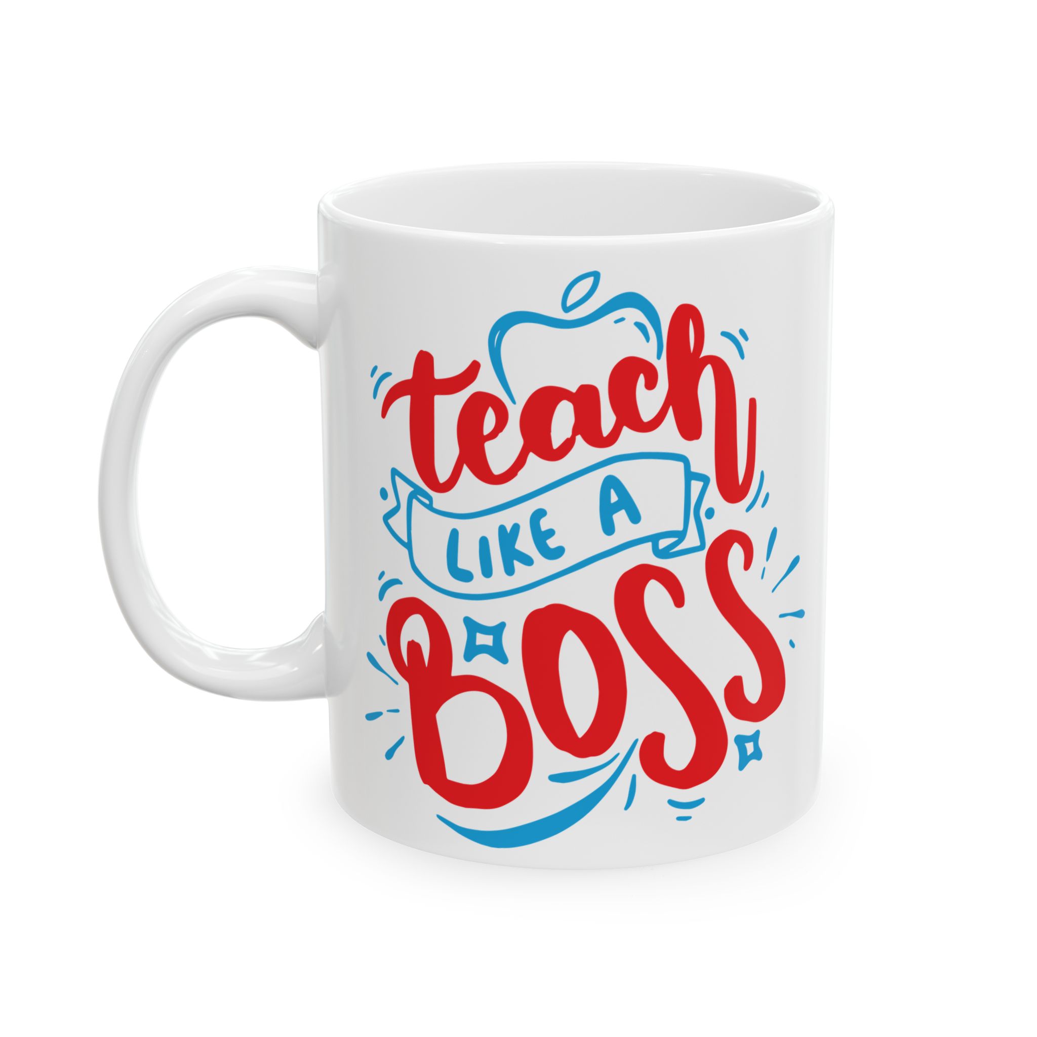 Funny Teacher Coffee Mug – Gift for Teacher – (11oz/15oz) Ceramic Mug - Image 3