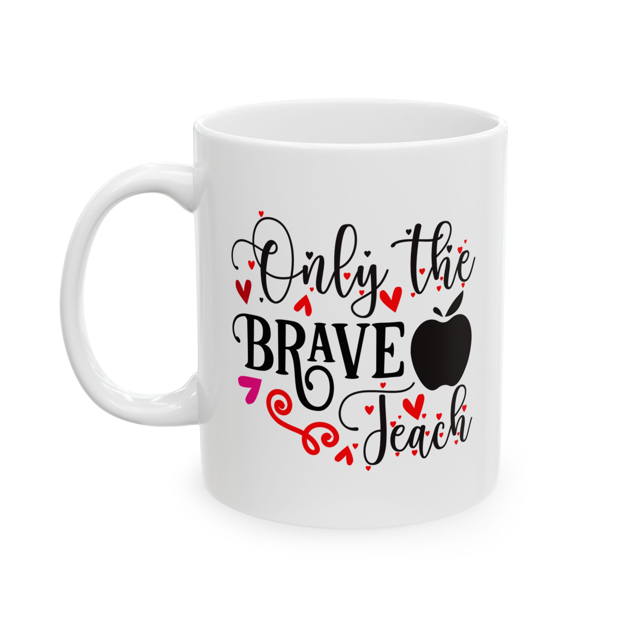 Funny Teacher Coffee Mug – Gift for Teacher – (11oz/15oz) Ceramic Mug - Image 3