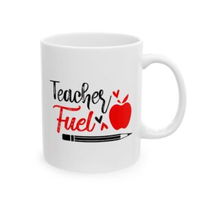 Funny Teacher Coffee Mug – Gift for Teacher – (11oz/15oz) Ceramic Mug
