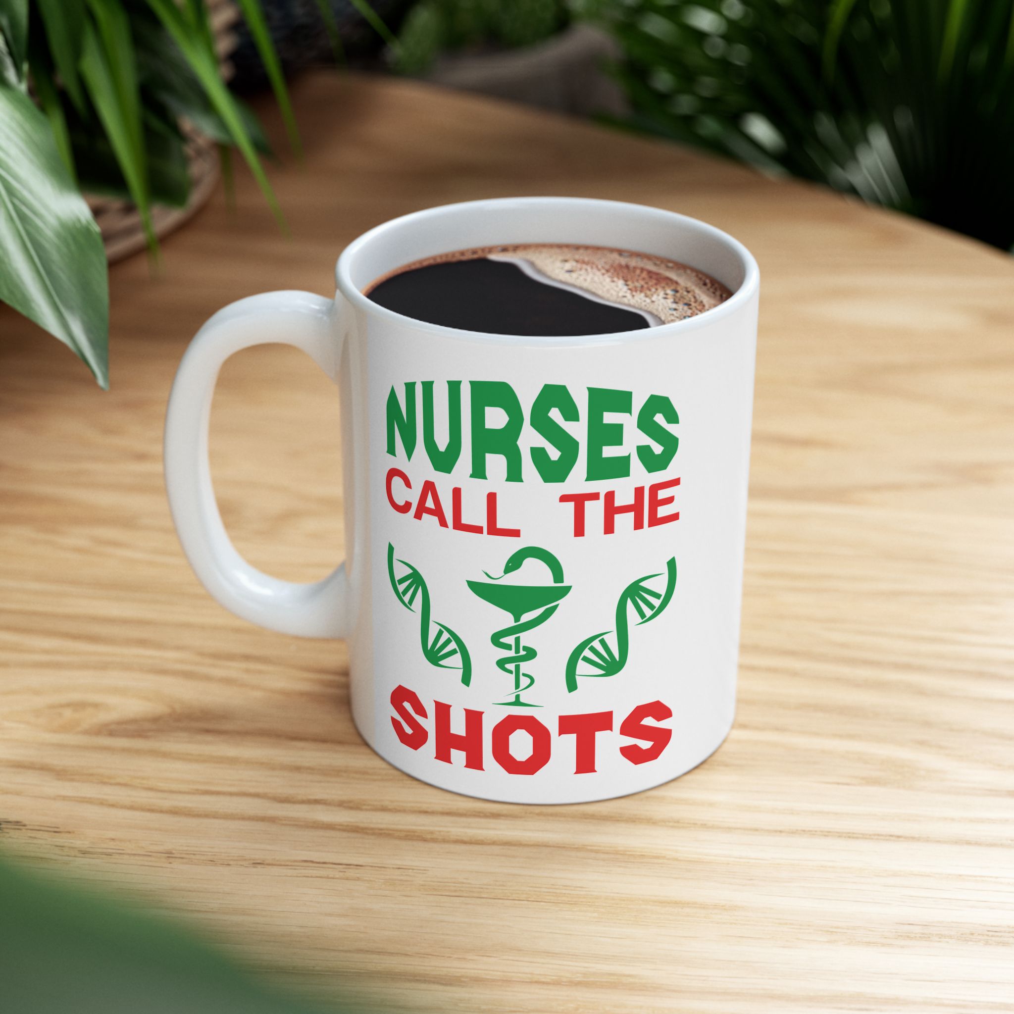 Nurses Call The Shots – Medical Coffee Mug – 11oz/15oz Ceramic Mug - Image 5