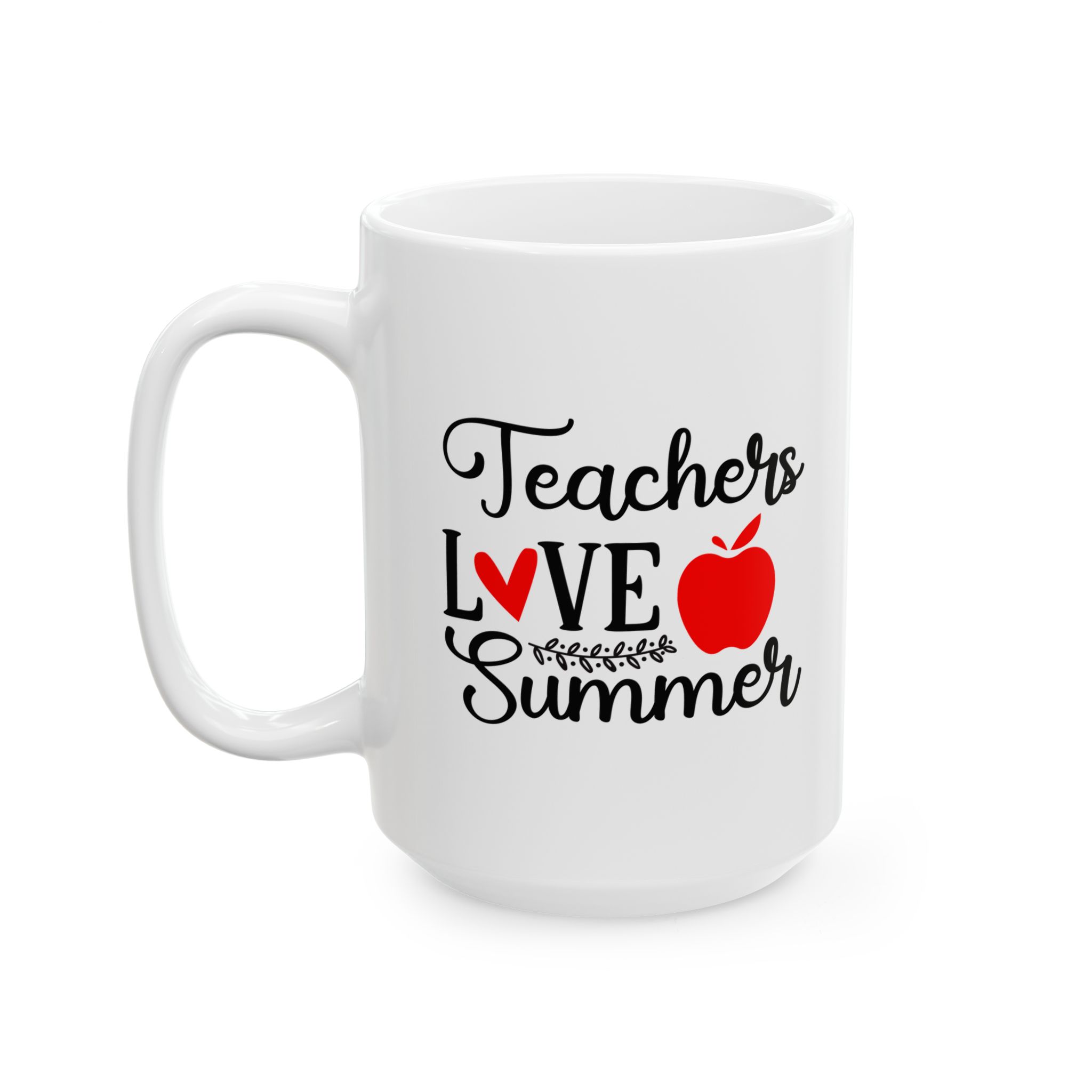 Funny Teacher Coffee Mug – Gift for Teacher – (11oz/15oz) Ceramic Mug - Image 8