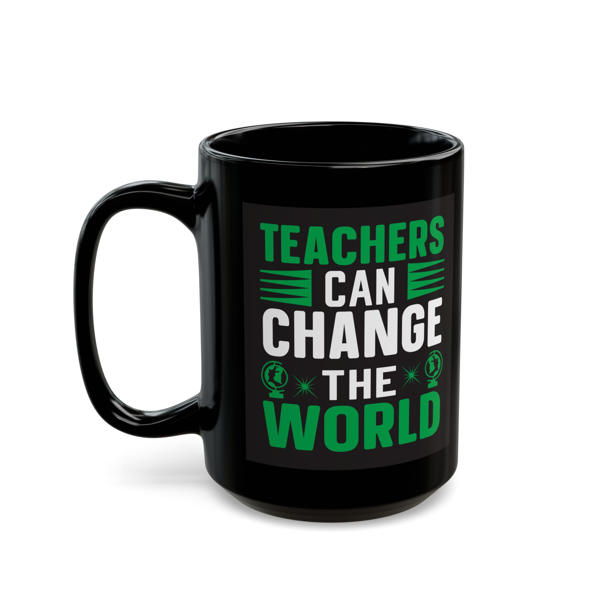 Teacher Appreciation Mug "Teachers Can Change the World" Black Mug — Coffee Cup (11oz/15oz) - Image 8