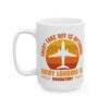 Every Takeoff Is Optional Every Landing Is Mandatory Pilot Mug – Aviation Gift Coffee Mug – 11oz/15oz Ceramic Mug